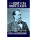 Heroes of the Southern Confederacy: The Illustrated Book of Confederate Officials, Soldiers, and Civilians