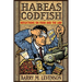 Habeas Codfish: Reflections on Food and the Law