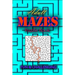 Adults Mazes Book: Fun & Challenging: A Book of Mazes to Wander and Explore Brain Challenging Maze Game Book for Teens, Young Adults, Adu