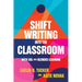 Shift Writing into the Classroom with UDL and Blended Learning