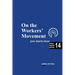 On the Workers' Movement