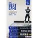 The Best Game: A Simple and Memorable Model for Successfully Running Any Organization