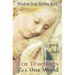 Ten Teachings for One World: Wisdom from Mother Mary