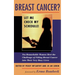 Breast Cancer? Let Me Check My Schedule!: Ten Remarkable Women Meet the Challenge of Fitting Breast Cancer Into Their Very Busy Lives
