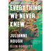 Everything We Never Knew