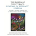 The Roadmap to Literacy Renewal of Literacy Edition: A Guide to Teaching Language Arts in Waldorf Schools Grades 1 through 3
