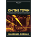 On the Town: One Hundred Years of Spectacle in Times Square