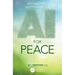 AI for Peace