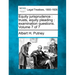 Equity Jurisprudence: Trusts, Equity Pleading: Examination Questions. Volume 7 of 7