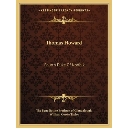 Thomas Howard: Fourth Duke Of Norfolk