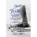 Under Texas Skies: Oil, Ranches, and Dreams That Shaped a State