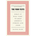 Four Tests: What It Will Take to Keep America Strong and Good