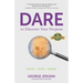 Dare to Discover Your Purpose: Retire, Refire, Rewire