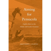 Aiming for Pensacola: Fugitive Slaves on the Atlantic and Southern Frontiers