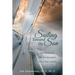Sailing Toward the Son: Our Destination the New Jerusalem Who's Your Captain