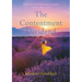 The Contentment Dividend: Meditations for Realizing Your True Self