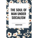 The Soul of Man Under Socialism