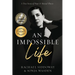 An Impossible Life: A True Story of Hope and Mental Illness