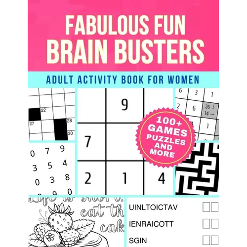 Fabulous Fun Brain Busters for Women: Adult Activity Book Games Puzzles and More