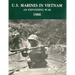 U.S. Marines in Vietnam: An Expanding War - 1966