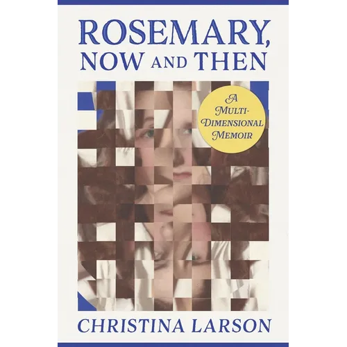 Rosemary, Now and Then