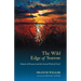 The Wild Edge of Sorrow: Rituals of Renewal and the Sacred Work of Grief