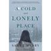 A Cold and Lonely Place