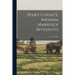 Posey County, Indiana Marriage Affidavits; 2, yr.1876-1905