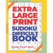 Extra Large Print Sudoku Difficult Book: Sudoku In Very Large Print - Brain Games Book For Adults