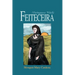 Feiteceira: (Portuguese Witch)