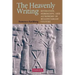 The Heavenly Writing: Divination, Horoscopy, and Astronomy in Mesopotamian Culture