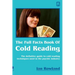 The Full Facts Book Of Cold Reading: The definitive guide to how cold reading is used in the psychic industry