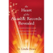 The Heart of the Akashic Records Revealed: A Comprehensive Guide to the Teachings of the Pathway Prayer Process
