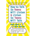 How to Talk So Teens Will Listen and Listen So Teens Will Talk