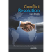 Conflict Resolution: Alternate means to transform disputes peacefully
