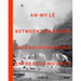 An-My Lê Between Two Rivers