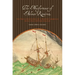 The Misfortunes of Alonso Ramírez: The True Adventures of a Spanish American with 17th-Century Pirates