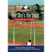 The Sky's the Limit: The Joe Dial Story