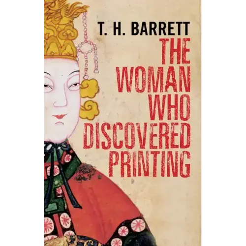 The Woman Who Discovered Printing