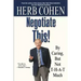 Negotiate This!: By Caring, But Not T-H-A-T Much