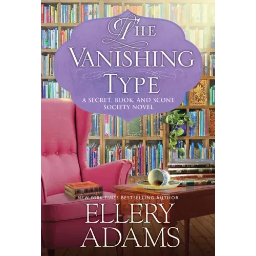 The Vanishing Type: A Charming Bookish Cozy Mystery