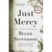 Just Mercy: A Story of Justice and Redemption