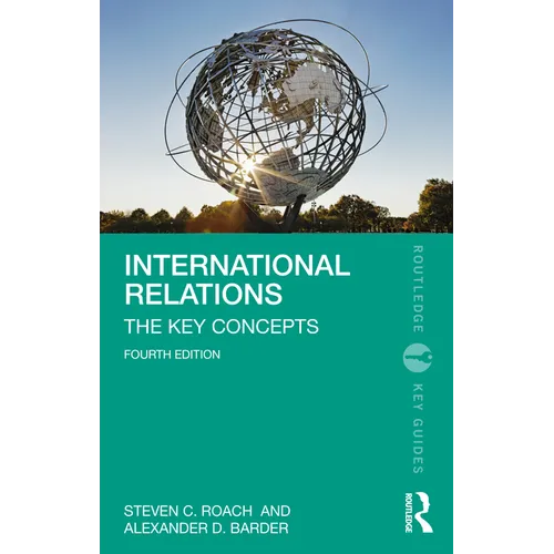 International Relations: The Key Concepts