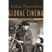 Italian Neorealism and Global Cinema
