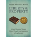Liberty and Property: A Social History of Western Political Thought from the Renaissance to Enlightenment