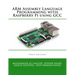 ARM Assembly Language Programming with Raspberry Pi using GCC