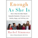 Enough as She Is: How to Help Girls Move Beyond Impossible Standards of Success to Live Healthy, Happy, and Fulfilling Lives