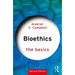 Bioethics: The Basics