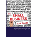 The Small Business Tax Guide: Take Advantage of Often Missed Deductions and Credits to Keep Your Money Where It Belongs- Working For Your Business!