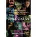 Girls Like Us: Fighting for a World Where Girls Are Not for Sale: A Memoir